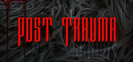 Post Trauma – A Spine-Chilling Horror Experience best indie games