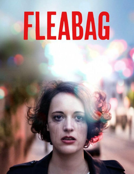 Fleabag: One woman. Zero filters. one of the best rated british series