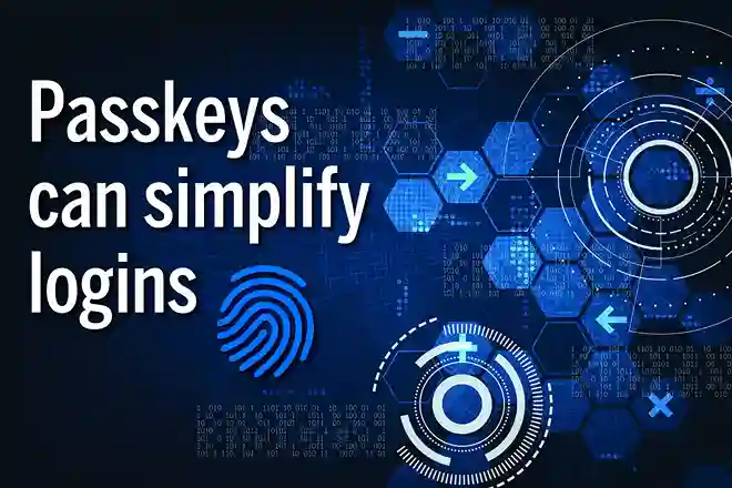 Simplify logins and protect your accounts with passkey security 