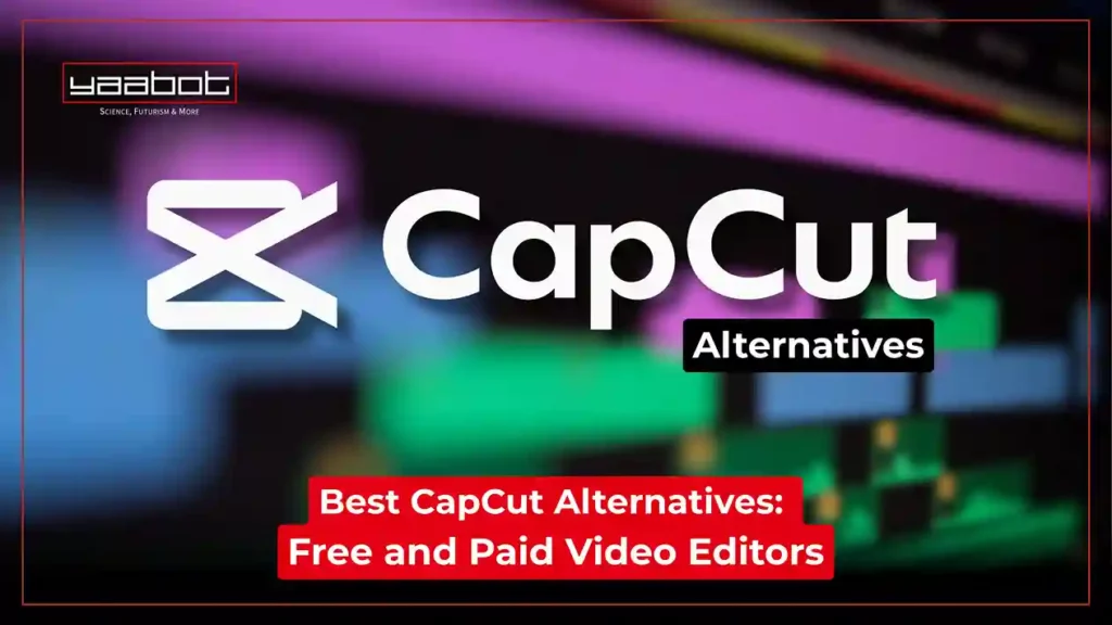 Best CapCut Alternatives: Free and Paid Video Editors