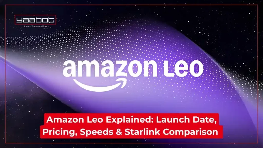 Amazon Leo Explained: Launch Date, Pricing, Speeds & Starlink Comparison Amazon Leo Explained: Launch Date, Pricing, Speeds & Starlink Comparison