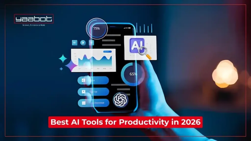 Best AI Tools for Productivity to Use in 2026 - Yaabot