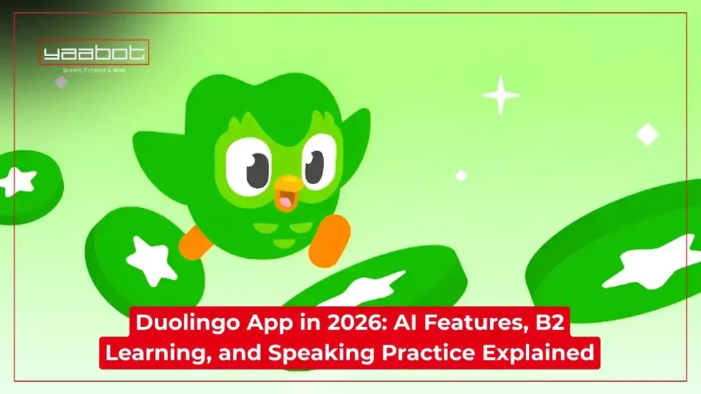 Duolingo App in 2026: AI Features, B2 Learning, and Speaking Practice Explained